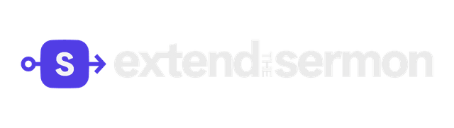 Extend the Sermon